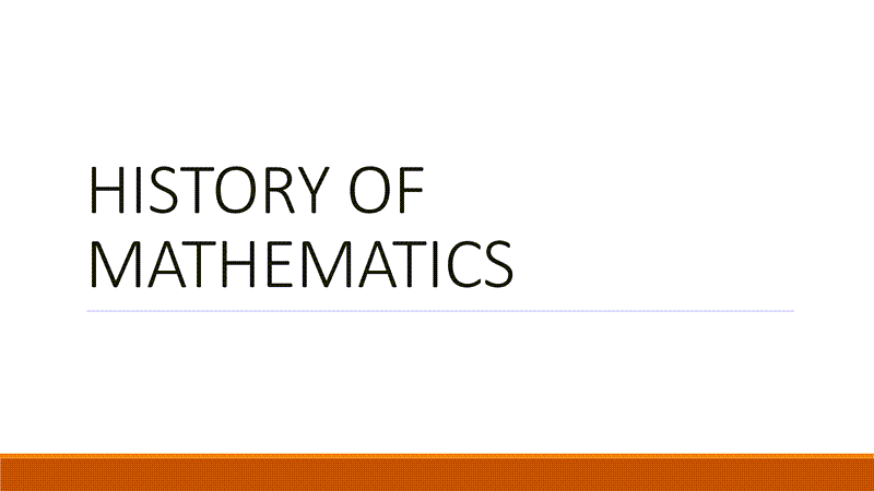 History – Mathematical Mysteries
